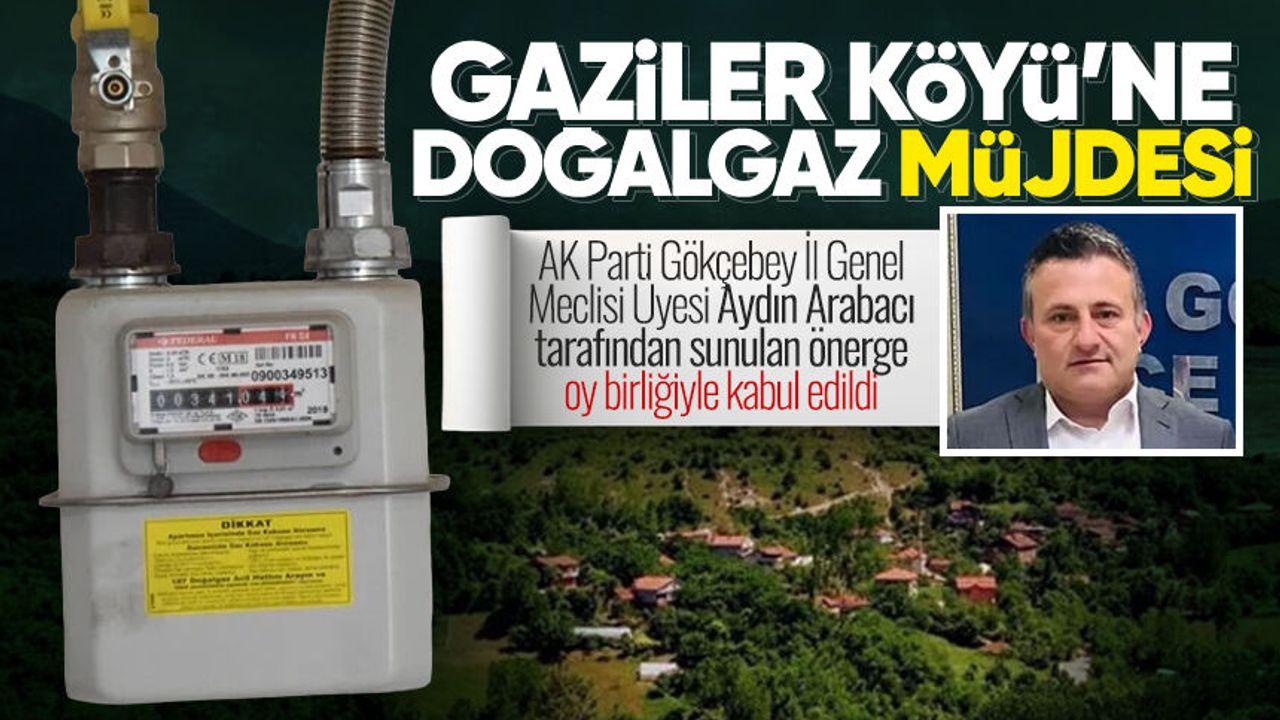 Gaziler Köyü’nde doğalgaz yatırımı meclisten oy birliğiyle geçti