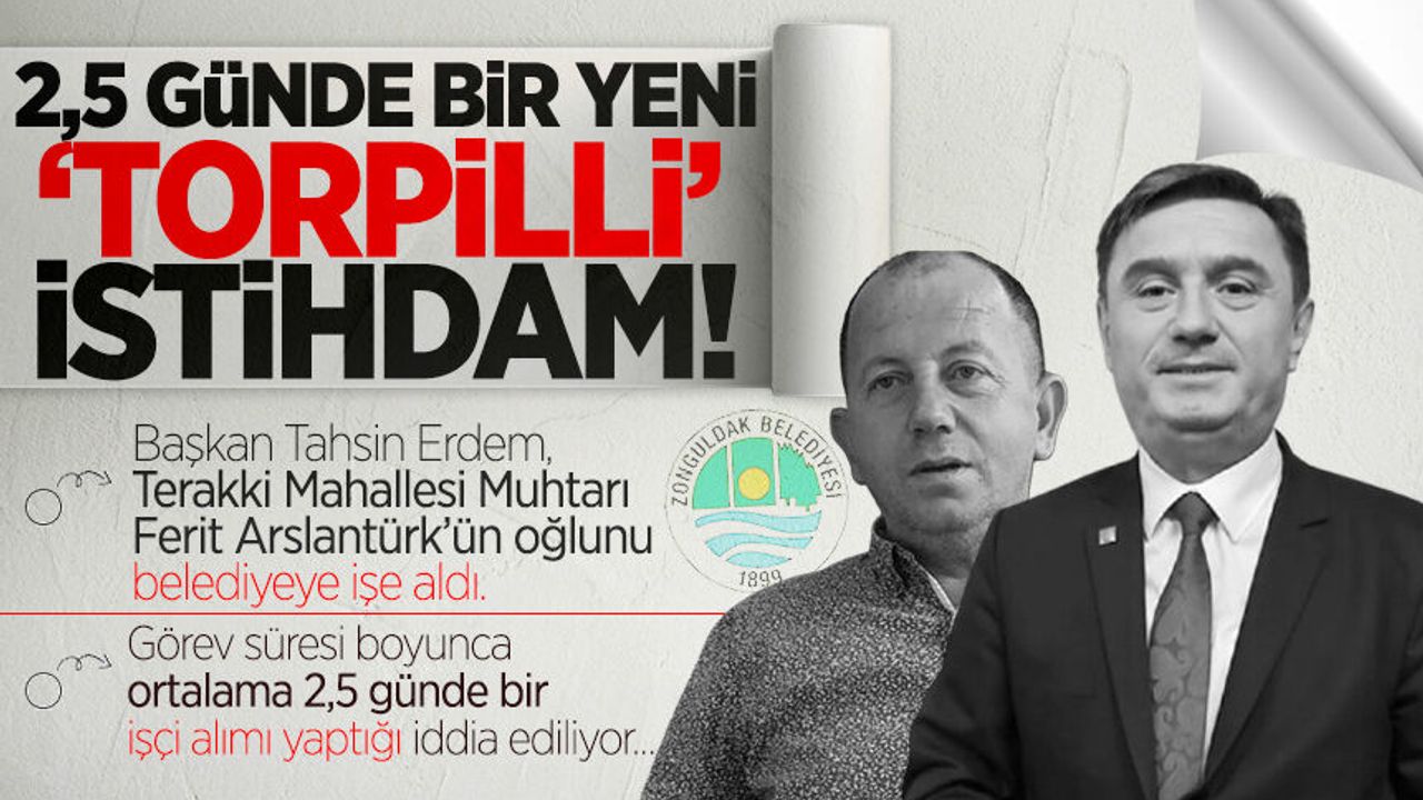 Muhtar Ferit Arslantürk'ün oğlu Zonguldak Belediyesi'nde iş 