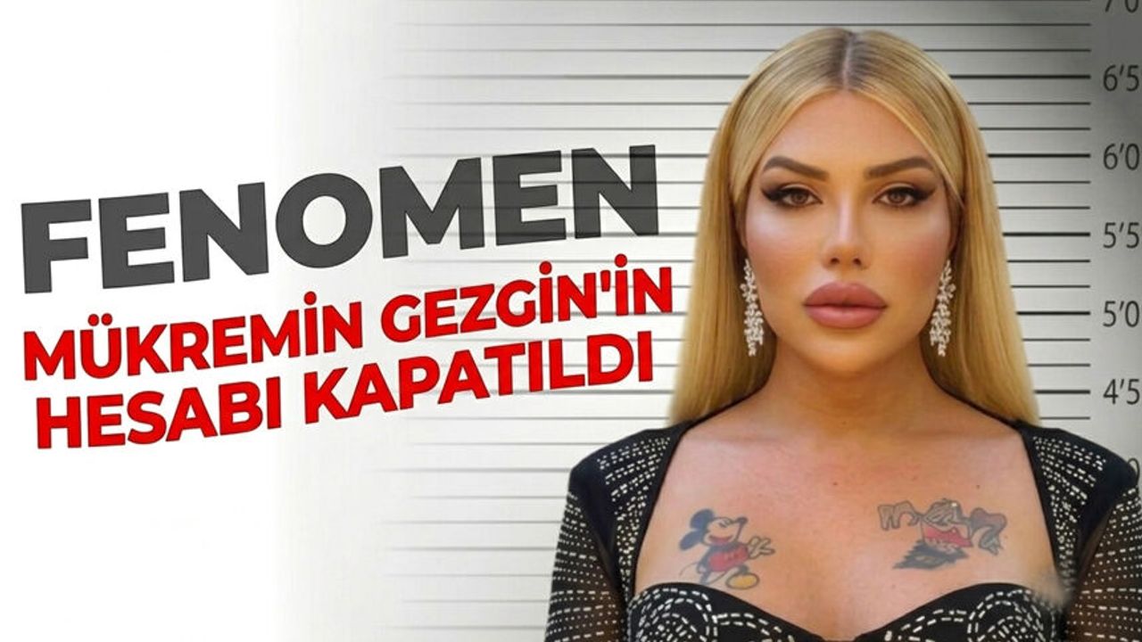 Cezaevinden tahliye olmuştu: Mükremin Gezgin'in hesabı kapat