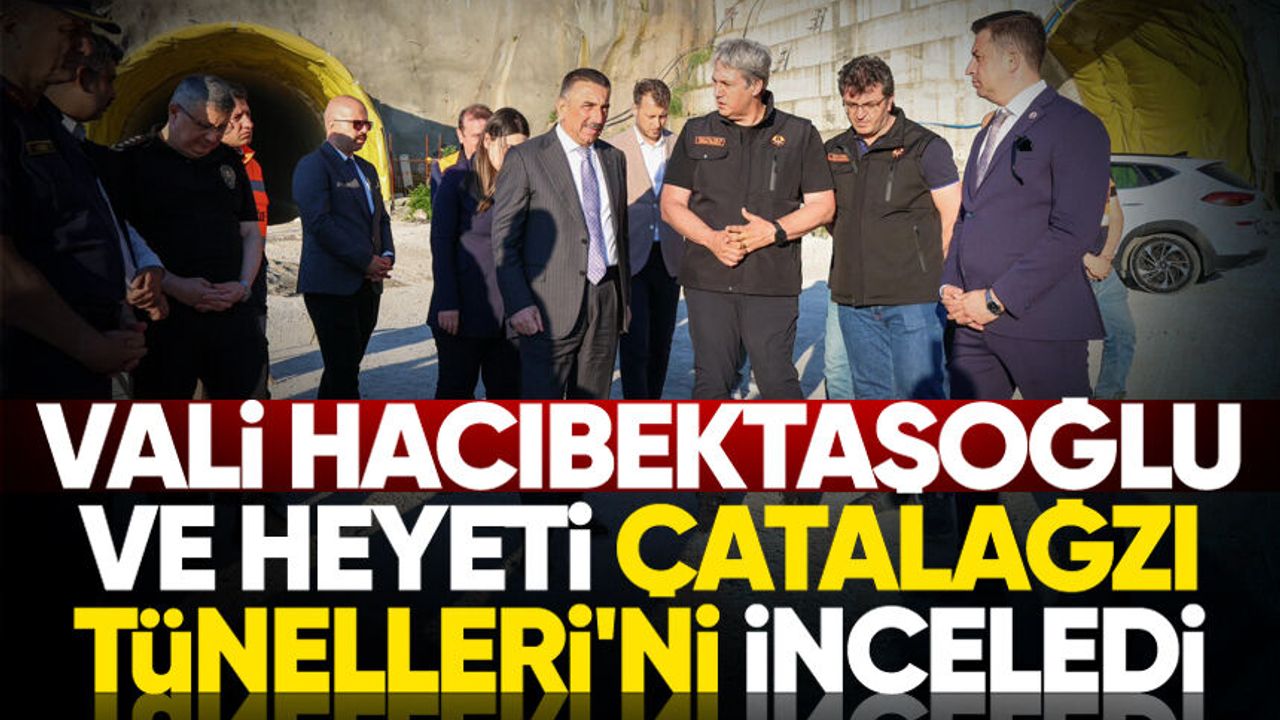 Vali Osman Hacıbektaşoğlu ve heyeti Çatalağzı Tünelleri'ni i