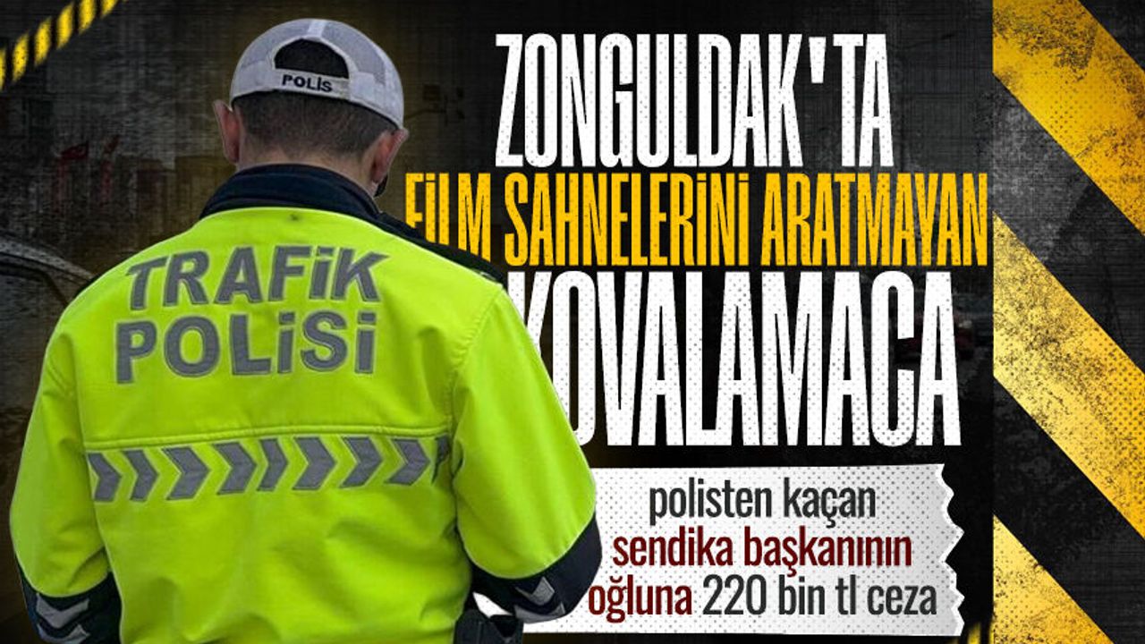 Zonguldak’ta polisten kaçan STK başkanın oğlu 220 bin lira ceza yedi