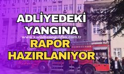Zonguldak Adliyesi’nde çıkan yangın için rapor hazırlanıyor