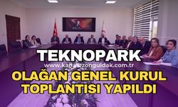 Zonguldak Teknopark Olağan Genel Kurul Toplantısı yapıldı