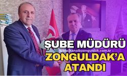 Şube Müdürü Suat Ataş Zonguldak’a atandı