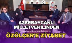 Azerbaycan Gence Milletvekili Hamzayev’den Rektör Özölçer’e Ziyaret