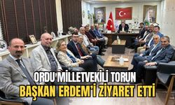 CHP Ordu Milletvekili Seyit Torun, Başkan Erdem’i ziyaret etti!