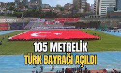 Kemal Köksal Stadyumunda 105 metrelik Türk Bayrağı açıldı