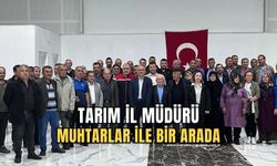 Tarım İl Müdürü Nihat Ağan muhtarlar ile bir araya geldi