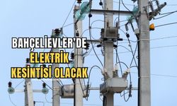 Dikkat! Elektrik kesintisi yaşanacak