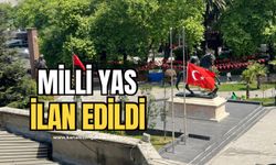 Türkiye’de bir günlük milli yas ilan edildi