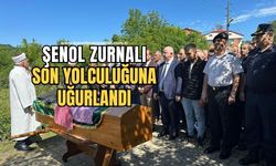 Şenol Zurnalı son yolculuğuna uğurlandı