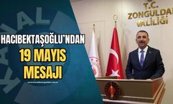 Vali Hacıbektaşoğlu'ndan 19 Mayıs Atatürk'ü Anma, Gençlik ve Spor Bayramı mesajı