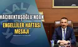 Vali Hacıbektaşoğlu'ndan Engelliler Haftası mesajı