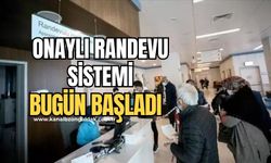 Hastane randevunuz iptal edilebilir! Yeni dönem bugün başladı