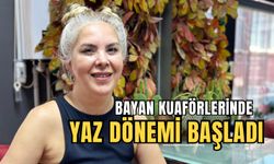 Bayan kuaförlerinde yaz hareketliliği başladı!