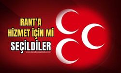 MHP'den Belediyeye tepki! "Rant'a hizmet için mi seçildiler"