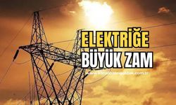 EPDK duyurdu! Elektriğe zam