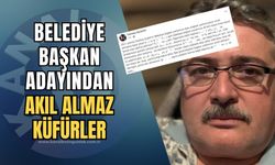 Belediye Başkan Adayından küfür dolu sözler