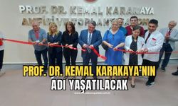 Prof. Dr. Kemal Karakaya Anısına Amfi ve Toplantı Salonu Açıldı