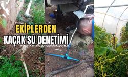 Kaçak su kullanım denetimleri artıyor