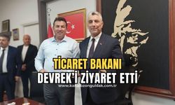 Ticaret Bakanı Bolat Devrek’e geldi