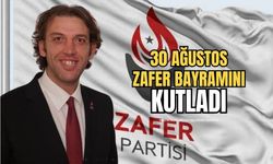 Zafer Partisi İl Başkanı Oğuzhan Turhan 30 Ağustos Zafer Bayramını kutladı