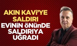 Akın Kavi’ye saldırı! Kafasında şişe kırdılar