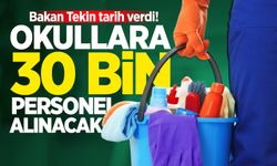 Bakan Tekin tarih verdi! Okullara 30 bin personel alınacak