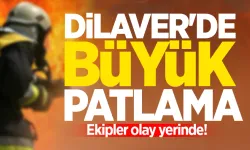 Dilaver'de büyük patlama: Ekipler olay yerinde!