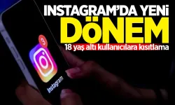 Instagram'dan 18 yaş altı kullanıcılara kısıtlama