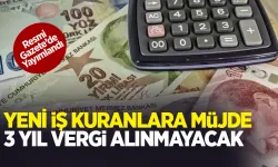 Yeni işe başlayanlar için karar! 3 yıl vergi alınmayacak