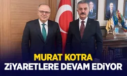 MYK üyesi Kotra, Genel Sekreter ve Genel Başkan Yardımcısını ziyaret etti