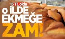 O ilde ekmeğin gramı da fiyatı da arttı: Ekmek 15 lira oldu