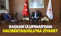 Belediye Başkanı Ulupınar'dan Hacıbektaşoğlu'na ziyaret