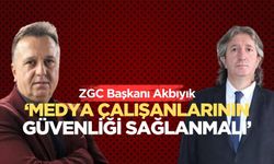 ZGC Başkanı Akbıyık, Akın Kavi’ye yapılan saldırıyı