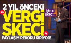 2 yıl önceki "vergi skeci" paylaşım rekoru kırıyor!