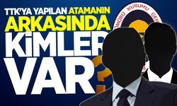 CHP'den atamaya tepki: "TTK'ya yapılan bu atamanın arkasında kimler var?"