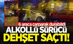 Alkollü sürücü dehşeti: 6 araca çarparak durabildi