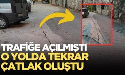 Amelebirliği yolunda çatlak meydana geldi