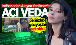 BEÜN öğrencisi Aleyna Yenilmez'e acı veda: Gözyaşları sel oldu!