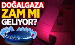 Doğalgaza Ekim ayında zam var mı? BOTAŞ açıkladı!