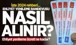 EHLİYET YENİLEME RANDEVU 2024 | Ehliyet yenileme randevusu nasıl alınır? Ehliyet yenileme ücreti ne kadar?