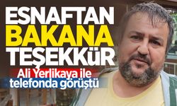 Ilıksu’da restoranı su altında kalan esnaftan Bakana telefonla teşekkür