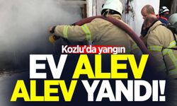 Kozlu'da yangın: Ev alev alev yandı!