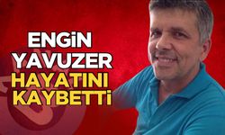 Acılığın sevilen simalarından Engin Yavuzer hayatını kaybetti