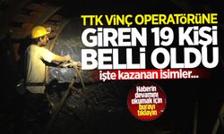 TTK vinç operatörüne alınacak 19 kişi belli oldu