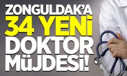 Zonguldak'a 34 yeni doktor müjdesi!