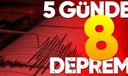 O ilde 5 günde 8 deprem meydana geldi!