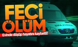 Alaplı’da feci ölüm: Evinde düşüp hayatını kaybetti!