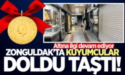 Altına ilgi devam ediyor: Zonguldak'ta kuyumcular doldu taştı!